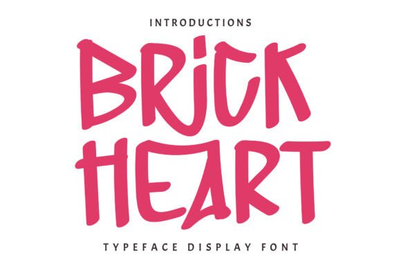 Brick Heart: A Display Font That Feels Like a Hand-Drawn Campaign Ally