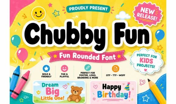 Chubby Fun: A Playful Display Font for Joyful Digital Branding