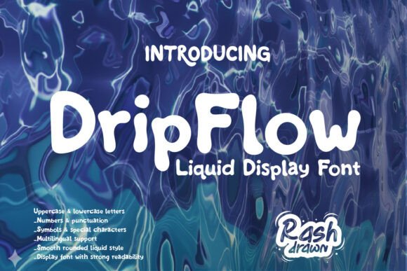 Dropflow: A Playful Display Font for Scroll-Stopping Marketing