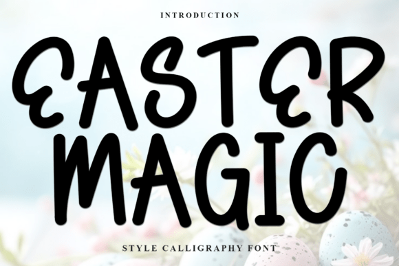 Easter Magic: A Display Font That Makes Your Brand Feel Special