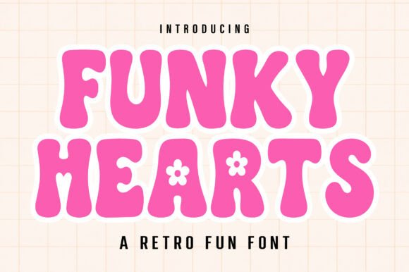 Funky Hearts: A Playful Display Font for Joyful Brand Identities