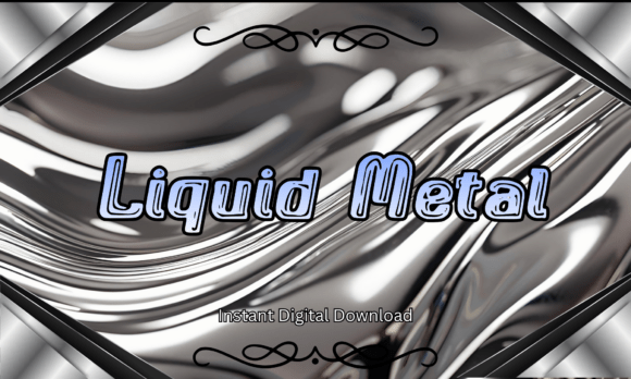 Liquid Metal Font: Futuristic Shine for Handmade Labels & Printables