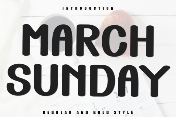 March Sunday: A Festive Display Font for Small Business Branding