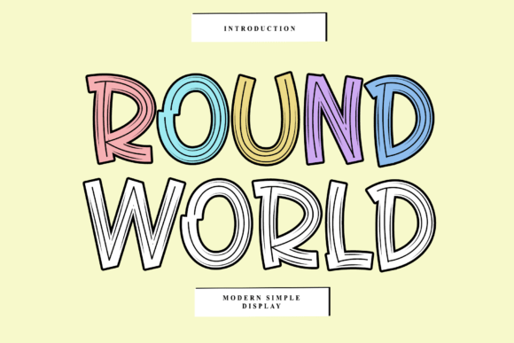 Round World: A Friendly, Bold Display Font for Small Business Branding