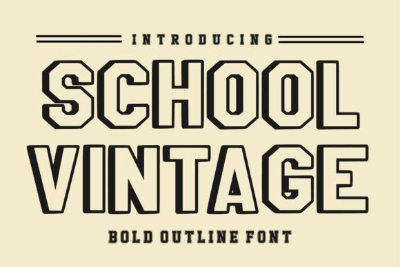 School Vintage: A Display Font with Quiet Confidence