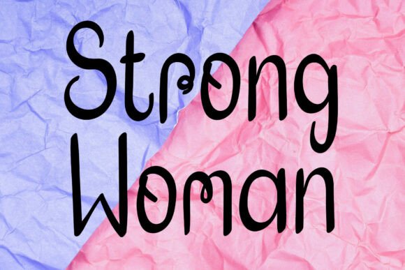 Strong Woman: A Display Font That Means Business