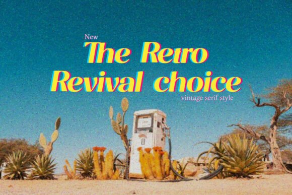 The Retro Revival Choice: A Display Font That Commands Attention