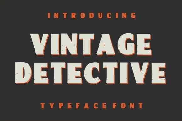 Vintage Detective: A Grunge Display Font That Adds Grit & Character to Your Brand