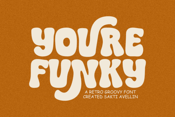 Youre Funky: A Playful Display Font That Pops on Every Screen